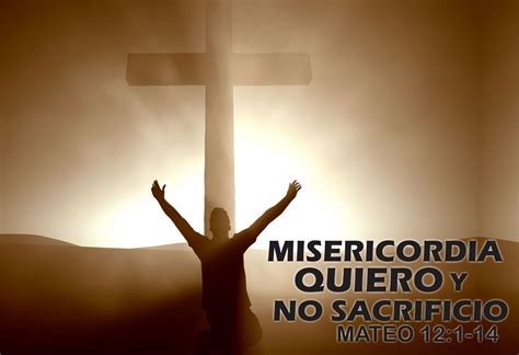 no quiero videos|misericordia quiero no sacrificio.